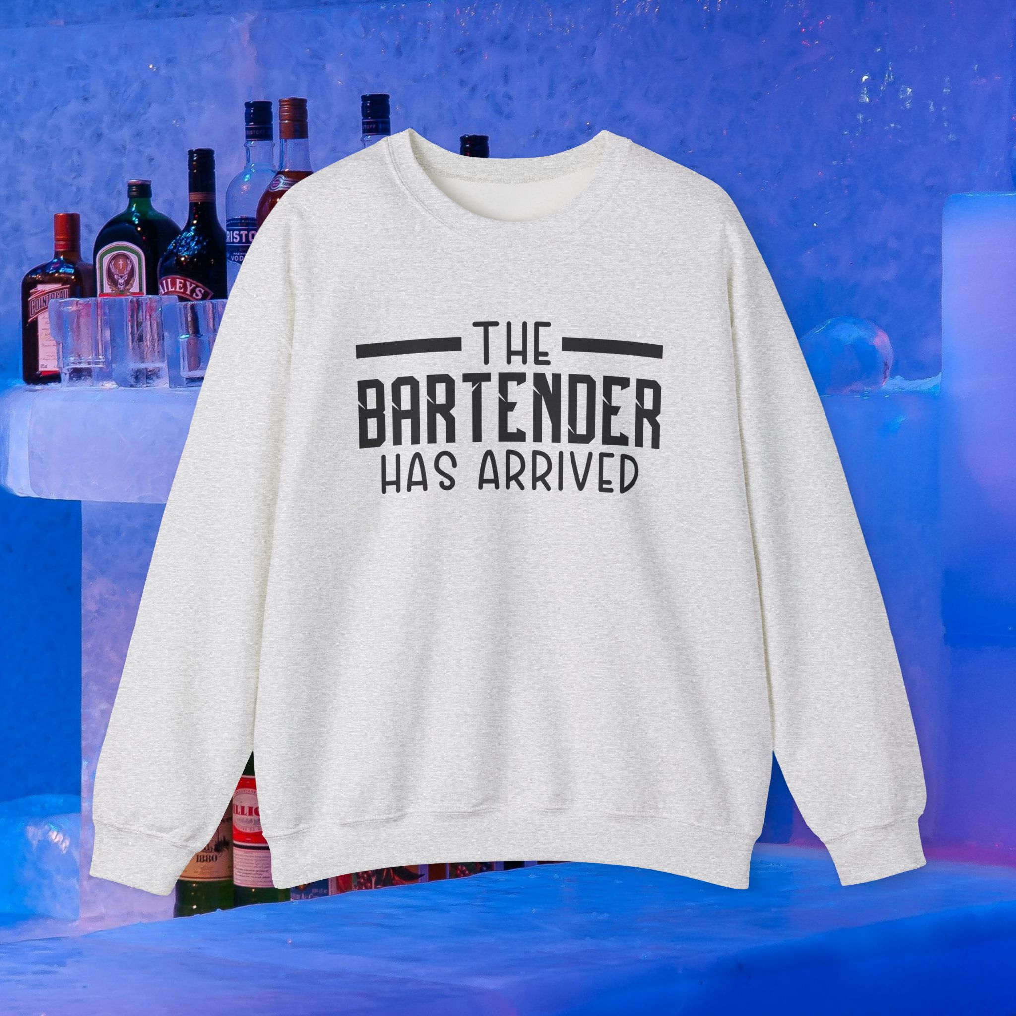 The Bartender Has Arrived Crewneck Sweatshirt - Unisex Heavy Blend™ - Image 2